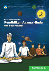 Image of Buku Panduan Guru Pendidikan Agama Hindu dan Budi Pekerti untuk SMP Kelas IX